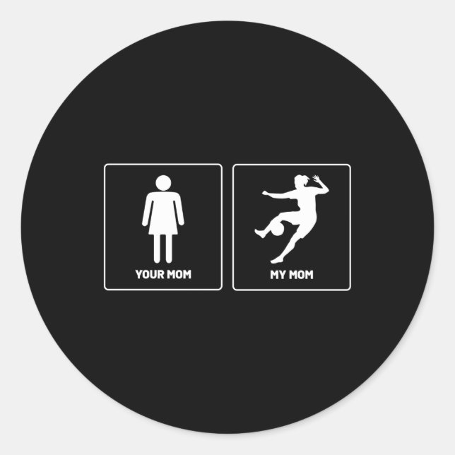 Your Mum Mother Soccer Goalkeeper Classic Round Sticker (Front)
