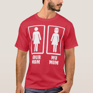 Your Mum My Welder Mum Proud Welder T Shirts For W