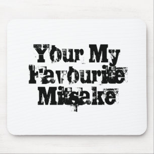Your My Favourite Mitsake Mouse Mat