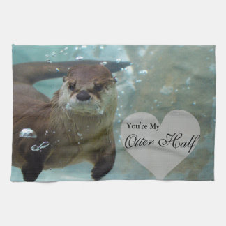 Your my Otter Half Brown River Otter Swimming Tea Towel