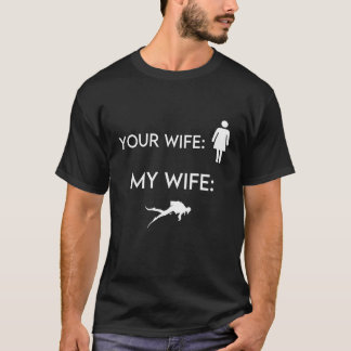 Your My Wife Meme Scuba Buddy Underwater Diving T-Shirt