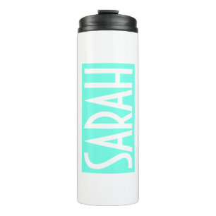 Your Name   Bold White Text on Bright Aqua Thermal Tumbler