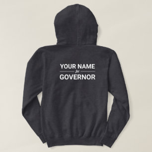 Your Name for Governor Custom Text & Colour Hoodie