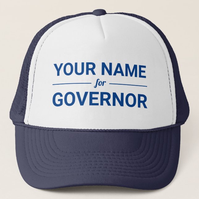 Your Name for Governor Custom Text Election Trucker Hat (Front)