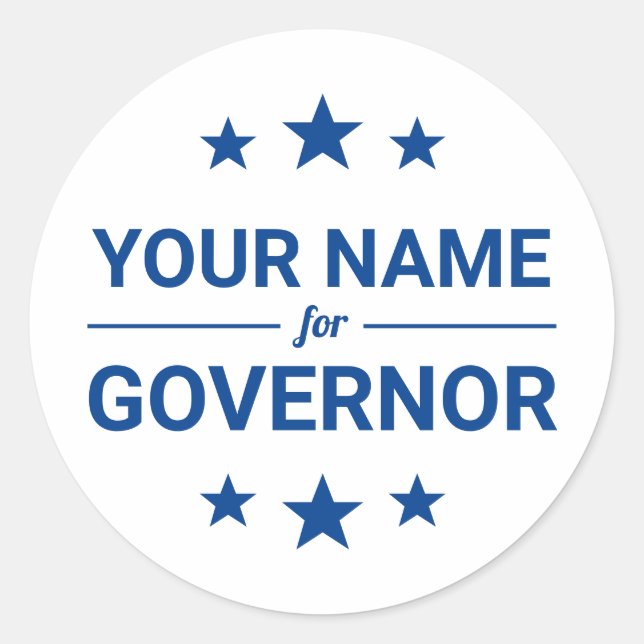 Your Name for Governor Custom Text Stars Election Classic Round Sticker (Front)
