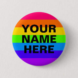 YOUR NAME HERE 6 CM ROUND BADGE