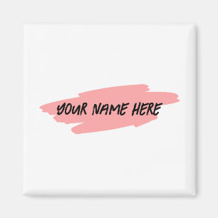Your Name Here, Customise Magnet Badge Name Tag