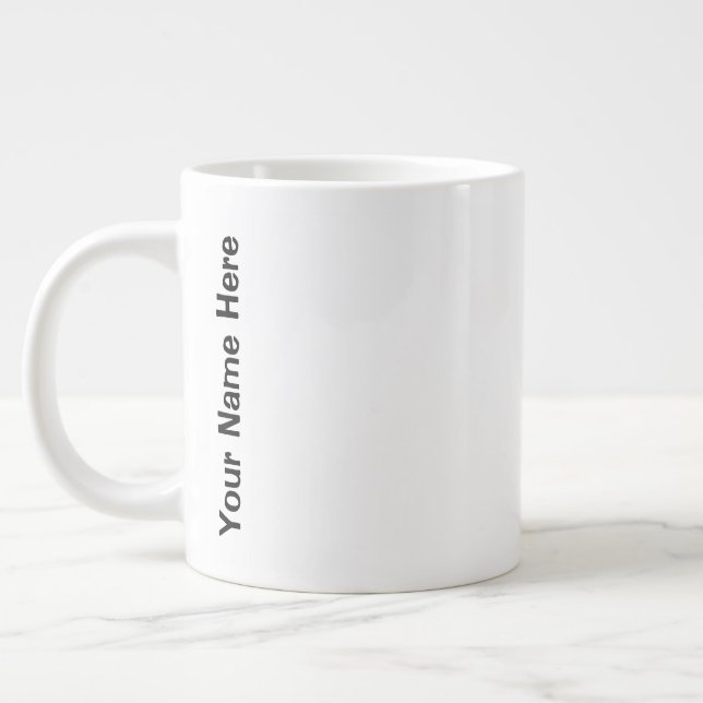 Your Name Here Large Coffee Mug (Left)