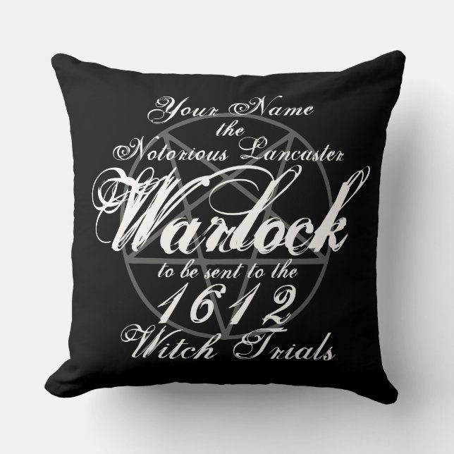 Your Name in Notorious Warlock Witch Trials Gothic Cushion (Front)
