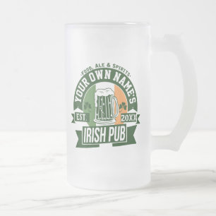 Your Name Irish Pub   Personalised St Patty's Day Frosted Glass Beer Mug