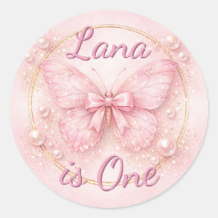 " Your Name " Is One Pink Butterfly 1st Birthday Classic Round Sticker