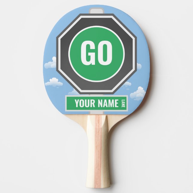 YOUR NAME LANE GO SIGN PING PONG PADDLE (Front)
