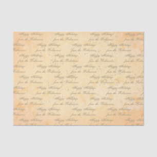 Your name on Antiqued Tissue Paper