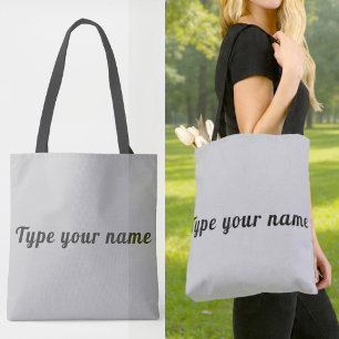 Your Name on Grey Tote Bag