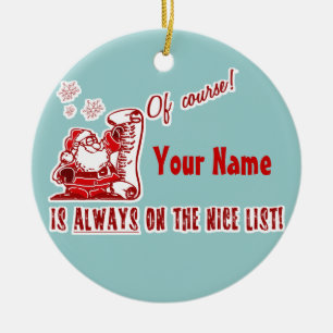 Your Name on the NICE List! Ceramic Tree Decoration