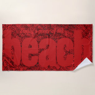 Your Name Piece of The Beach Funny Text Red Roses Towel