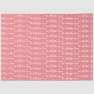 Your Name  Tissue Paper- Pink Tissue Paper