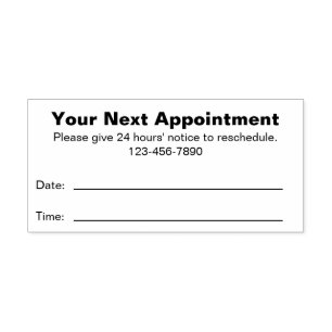 Your Next Appointment Please Give 24 Hours' Notice Self-inking Stamp