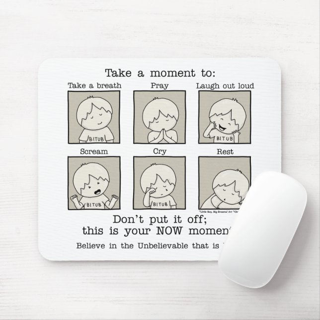 Your NOW Moment Mouse Mat (With Mouse)