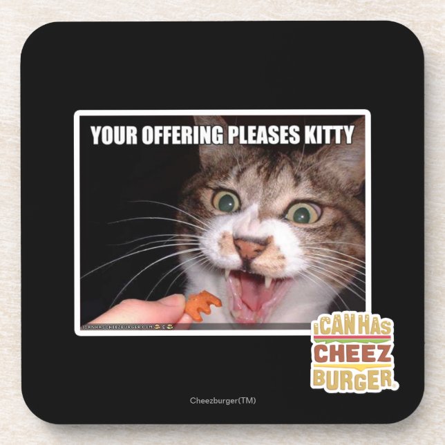 Your Offering Pleases Kitty Coaster (Front)