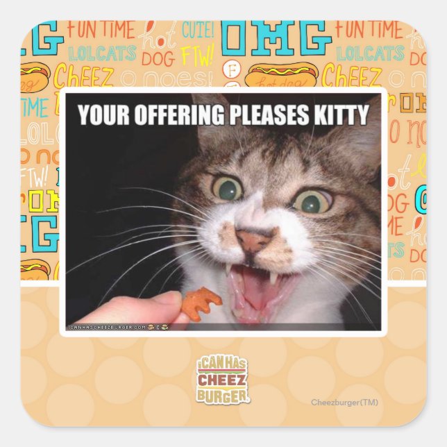 Your Offering Pleases Kitty Square Sticker (Front)