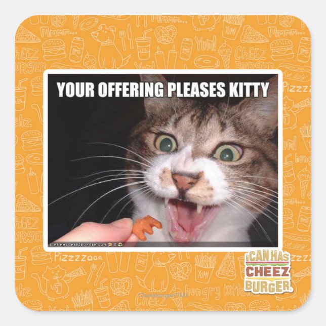 Your Offering Pleases Kitty Square Sticker (Front)