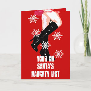 Your on Santa's naughty list Holiday Card