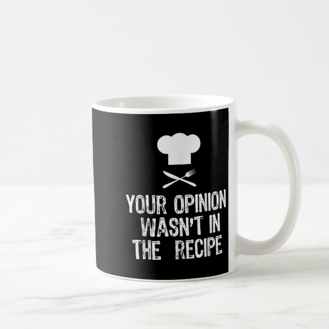 Your Onion Wasnt In The Recipe Chef Cooking Gift C Coffee Mug (Right)
