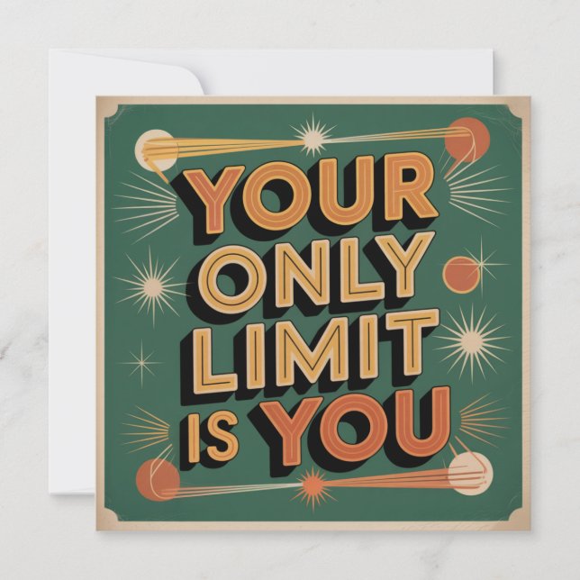 Your Only Limit Is You Card (Front)