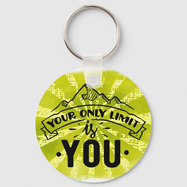 Your only limit is you motivational inspirational  key ring (Front)