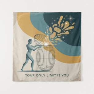 Your Only Limit Is You Tapestry