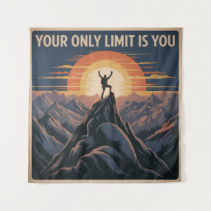 Your Only Limit Is You Tapestry