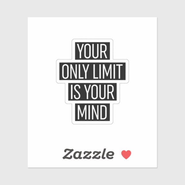Your Only Limit Is Your Mind (Sheet)