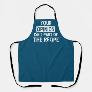 Your Opinion Funny Blue Kitchen Apron