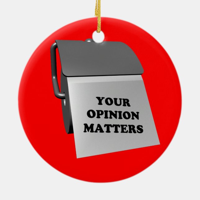 Your Opinion Matters Ceramic Tree Decoration (Back)