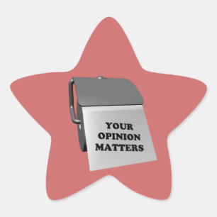 Your Opinion Matters Star Sticker