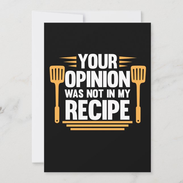 Your Opinion Not In Recipe Cook Chef Cooking Thank You Card (Front)