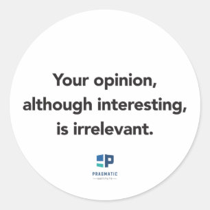 Your opinion sticker