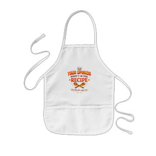 Your Opinion Wasn’t in the Recipe but thanks Kids Apron