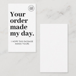 Your Order Made My Day Cute Business Thank You Card