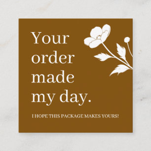 Your Order made My Day Thank You Customer Square Business Card