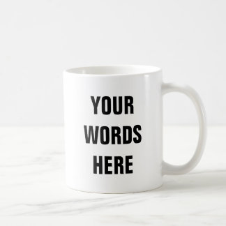 Your Own Customised Words Coffee Mug