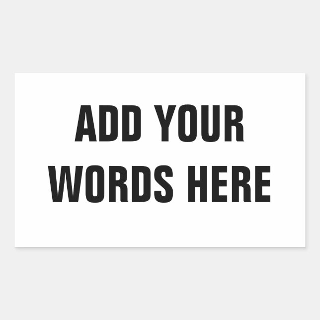 Your Own Customised Words Rectangular Sticker (Front)