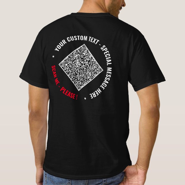 Your Own Design Custom Text and QR Code T-Shirt (Back)