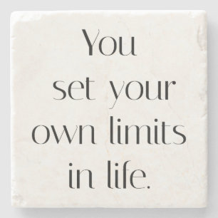 Your Own Limits Marble Stone Coaster