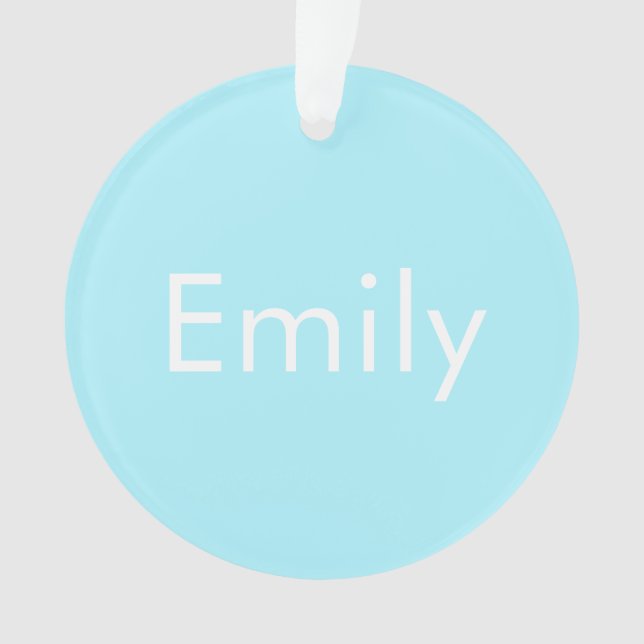 Your Own Name or Word | Soft Sky Blue Ornament (Front)