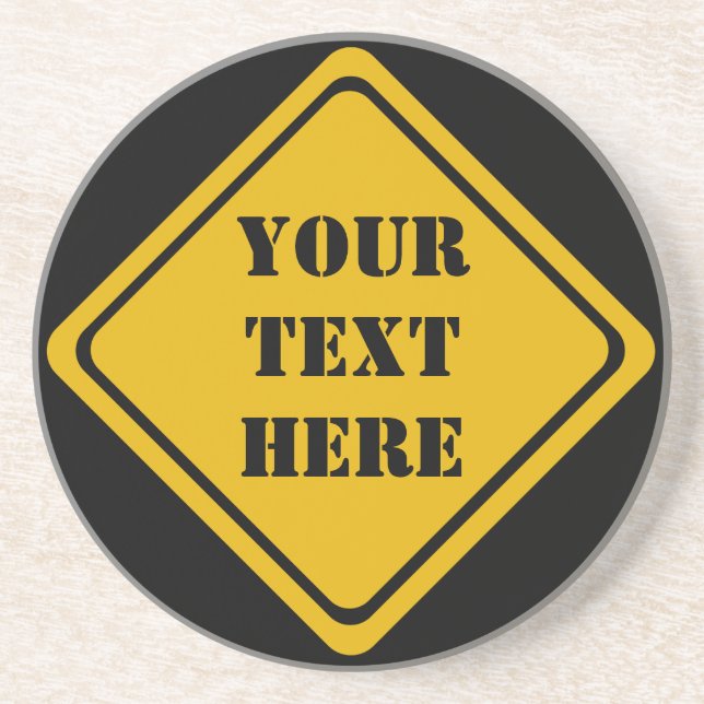 your own road sign coaster (Front)