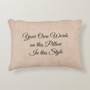 Your own words, my words,  text on Beige Decorative Cushion