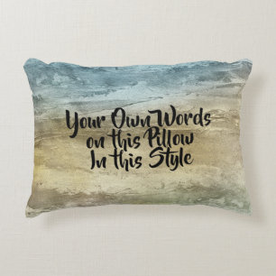 Your own words, my words, text on Blue Brown Decorative Cushion
