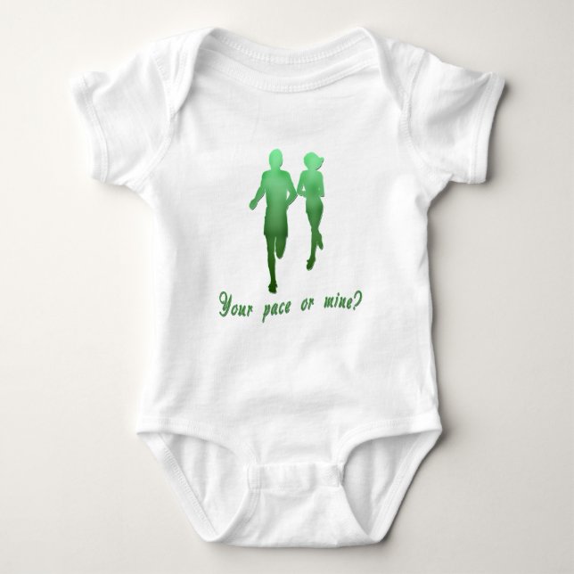 Your Pace or Mine? Running Products Baby Bodysuit (Front)